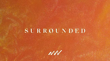 Surrounded | Yahweh Official Lyric Video | New Wine