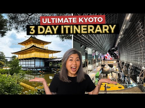 The Ultimate 3 Day KYOTO Itinerary | Japan Travel Guide (2023)