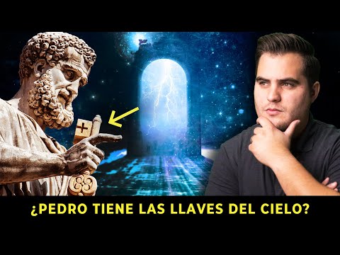 ¿Es verdad que Pedro tiene las llaves del reino de los cielos?