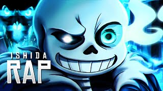 Sans Song (Undertale) | CADA LAÇO | Ishida