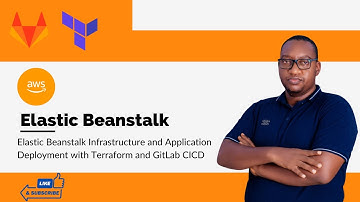 Deploying AWS ElasticBeanstalk with Terraform & GitLab CI/CD