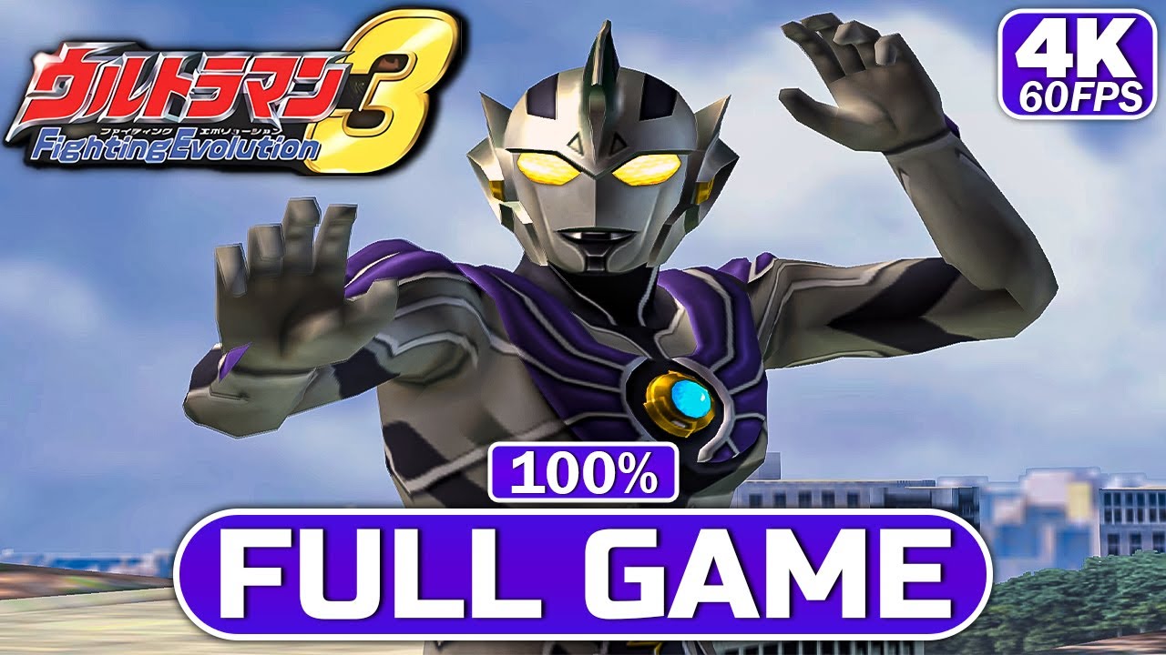 Ultraman Fighting Evolution 3 Rank-S HARD Full Game Walkthrough (No Commentary | 4K 60FPS)