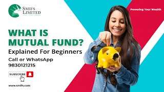 What Is Mutual Fund? | Mutual Fund Explained For Beginners