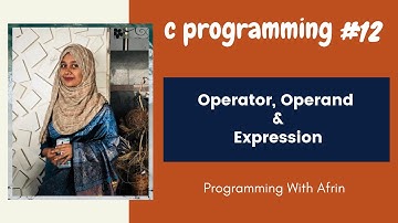 C Programming bangla tutorial | Operator, Operand & Expression