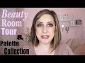 Makeup Room and Palette Collection!