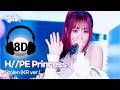 [🔊8D Bank] H//PE Princess (하입프린세스) - Stolen (KR ver.) | KBS WORLD TV 260515