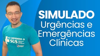 Simulados 2024: Urgências e Emergências Clínicas