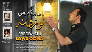 Pregda Chi Lawzoona | Hamayoon Khan Song | Pashto New Song 2023