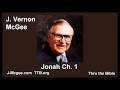 32 Jonah 01 - J Vernon McGee - Thru the Bible