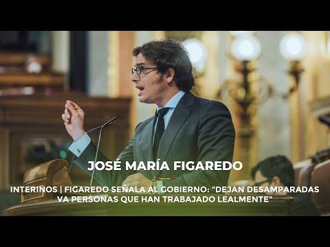 INTERINOS | Figaredo señala al Gobierno: "Dejan desamparadas a personas que han trabajado lealmente"