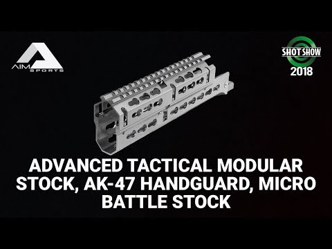 Aim Sports Inc Advanced Tactical Modular Stock, AK-47 Handguard, MBS - SHOT Show 2018 Day 2