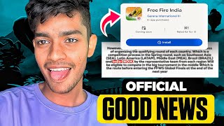 FREE FIRE INDIA 🇮🇳 OFFICIAL GOOD NEWS
