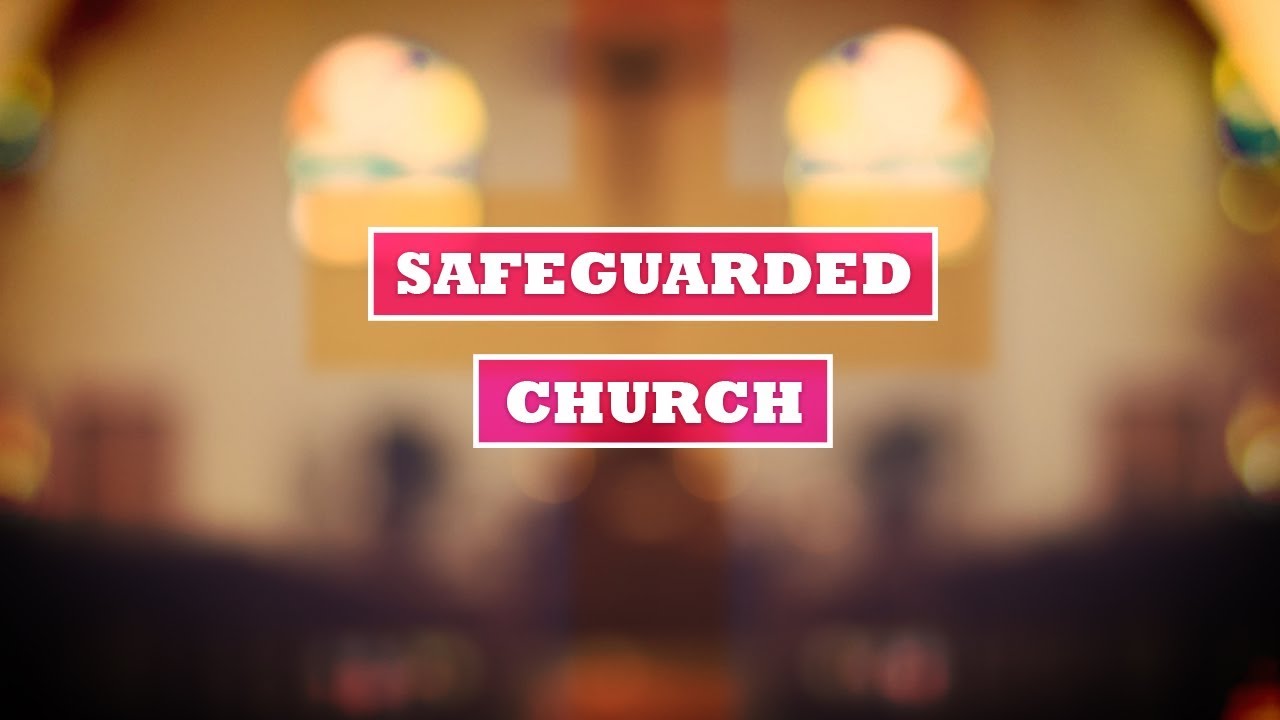 Safeguarding the Church YouTube