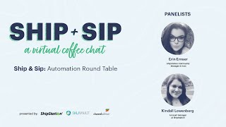 Ship & Sip: Automation Round Table