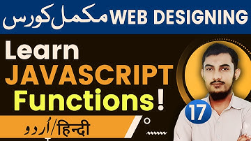 17 Functions In JavaScript | JavaScript Tutorials In Urdu/Hindi By @RahberAcademy