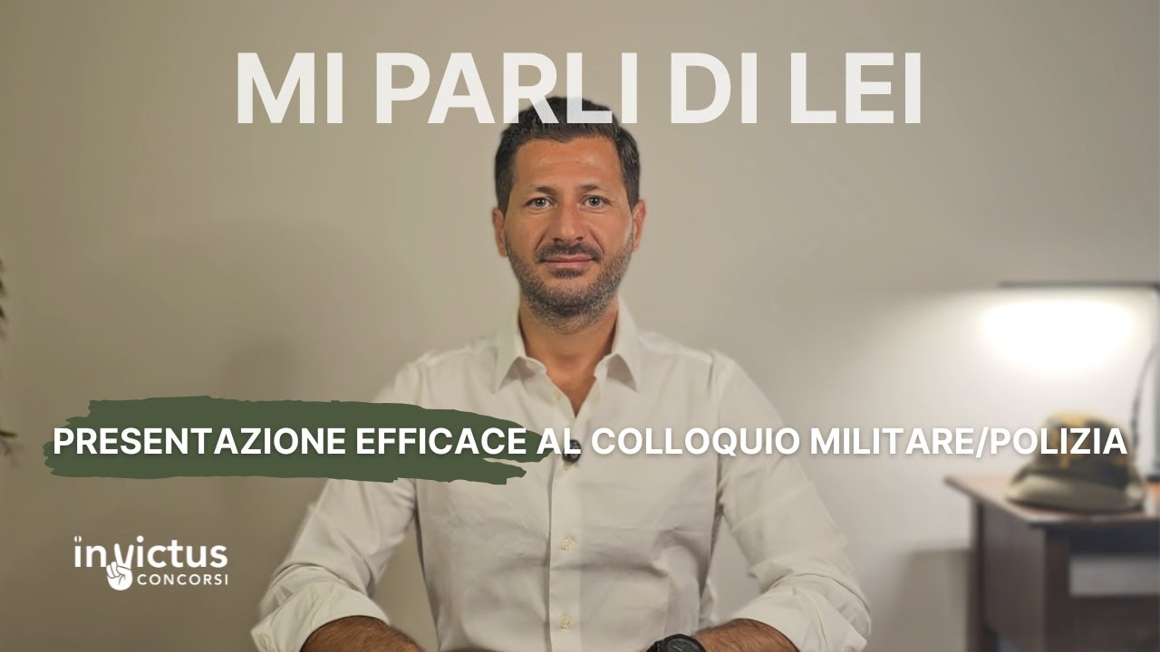 Mi parli di Lei? 🗣️ Come presentarsi al Colloquio Psicoattitudinale Militari e Polizia