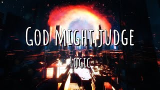 God might judge - Logic Creative Lyric Video