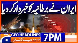 IRAN warns UK..!! - Tension Escalate | 7PM Headlines Geo News (1st August 2026)