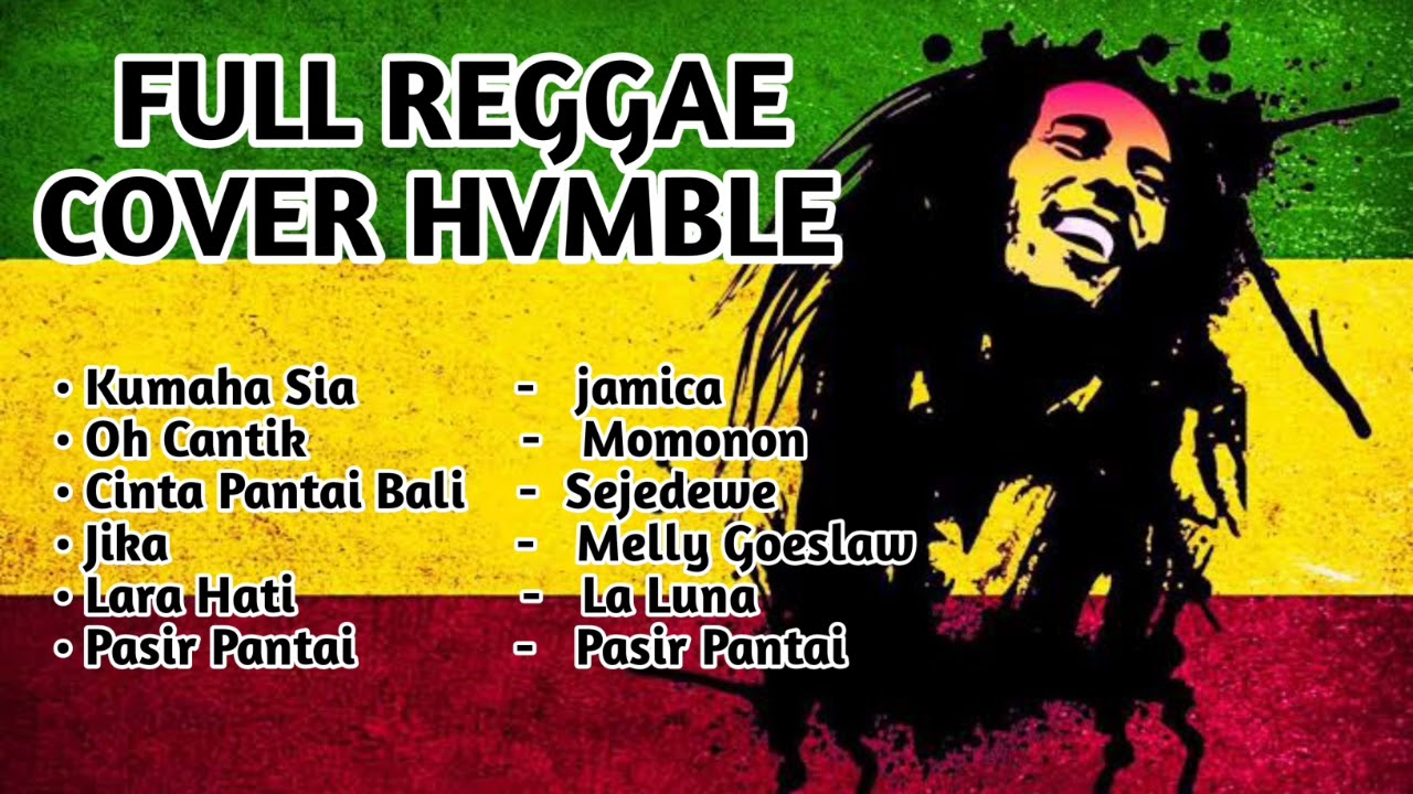 FULL COVER REGGAE HVMBLE