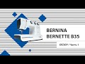 Bernina bernette B35 - Обзор. Строчки. Как шить все? Часть 1