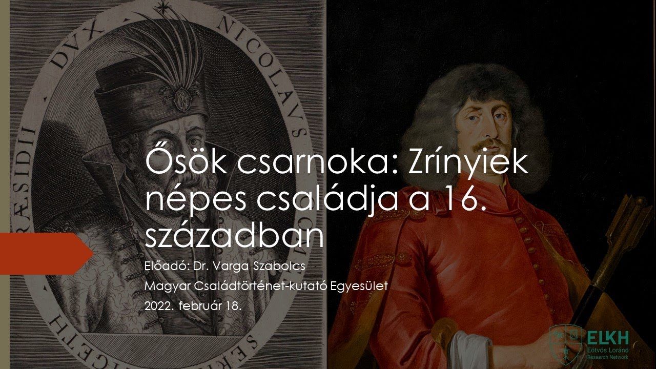 Ősök csarnoka: Zrínyiek népes családja a 16. században
