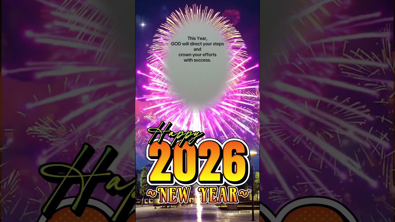 This Year, GOD will direct your steps and crown your efforts with success. 