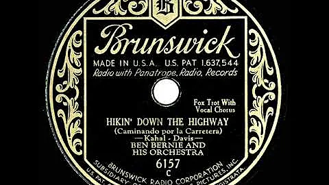 1931 Ben Bernie - Hikin Down The Highway (Frank Sy...
