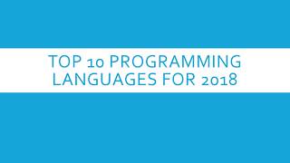 Top 10 Programming Languages To Learn For 2018
