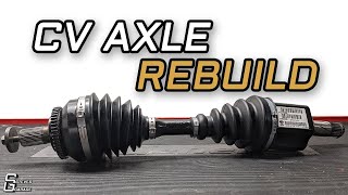 How to Rebuild a CV Axle