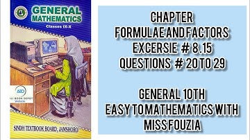 sindh text book Unit 8 exercise 8.15 chapter formulae and factors Questions 20 to 29 general 10