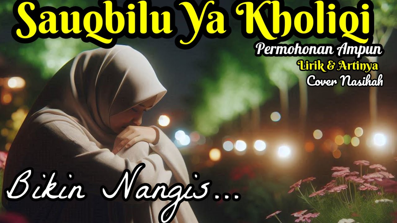 Sauqbilu Ya Khaliqi - Suara Unik & Gitar Merdu Menyentuh Hati