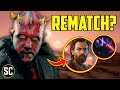 OBI-WAN KENOBI: Will we see a DARTH MAUL Rematch? | Vader Vs Maul vs Kenobi Duel?