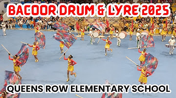 Queens Row Elementary School | Bacoor Drum and Lyre 2025