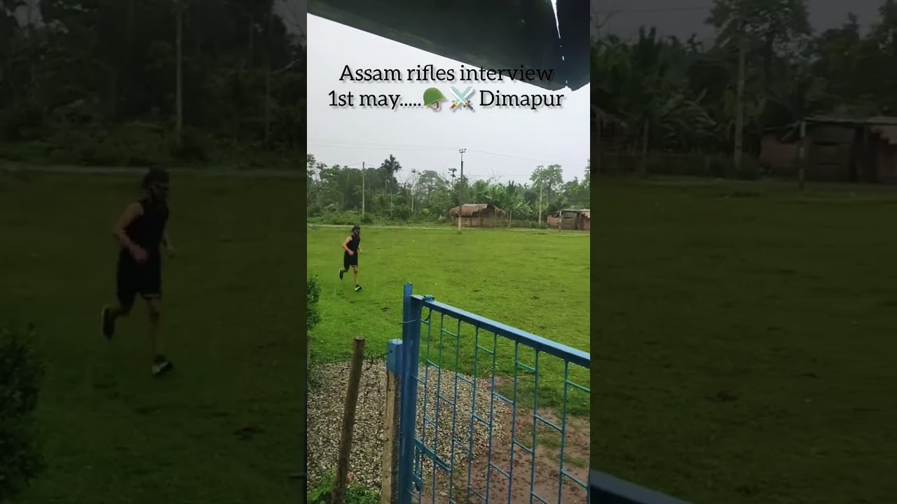 Assam Rifles Interview 1st May 2025 