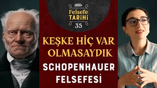 Hiç Doğmasak Daha İyi mi Olurdu? | Arthur Schopenhauer'ın Kötümser Felsefesi