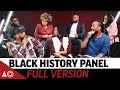 The MOST IMPORTANT Conversation Of 2020 - Black History Panel (Full Version)