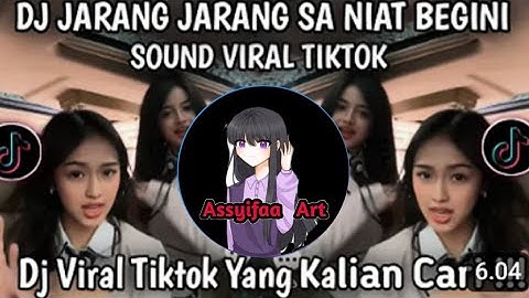 DJ JARANG JARANG SA NIAT BEGINI DJ JANJI TRA MABUK LAGI SOUND VIRAL TIKTOK