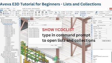 Aveva E3D tutorial for beginners - lists and Collections | E3D basic tutorial