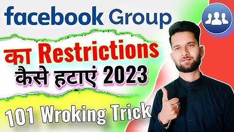 Facebook Group se Restrictions kaise hataye , How to remove restriction warning from facebook group