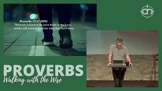 Wisdom With Wealth  - Proverbs  10-12