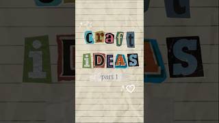 Aesthetic craft ideas 💌 #craft #ideas angeltwist #ytshorts #fypシ゚viral #aesthetic #art