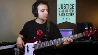 JUSTICE - We are your friends (Bass Cover) chords