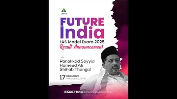 LIVE -  FUTURE INDIA  ||  IAS MODEL EXAM 2025 Result Announcement || Panakkad || 17/12/2025