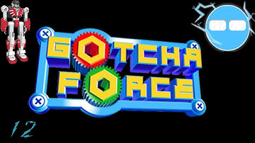 Gotcha Force| Part 12: Gold Hero