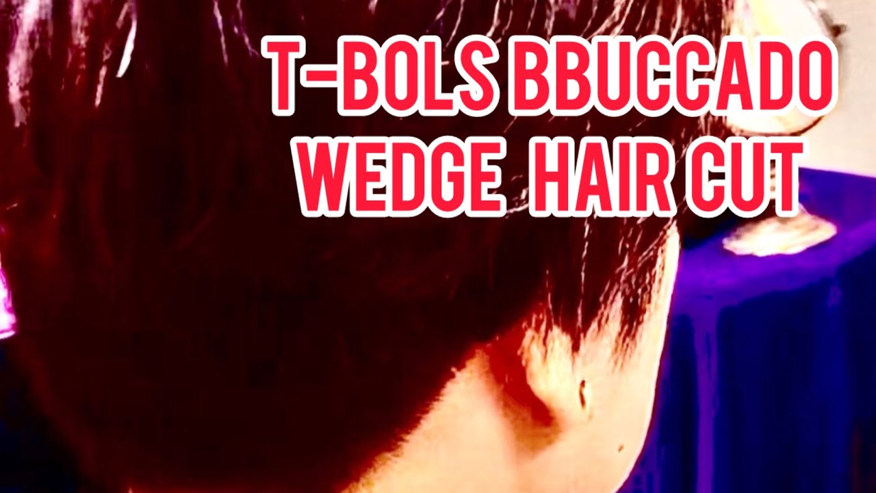 T-Bolz Wedge Hair Cut