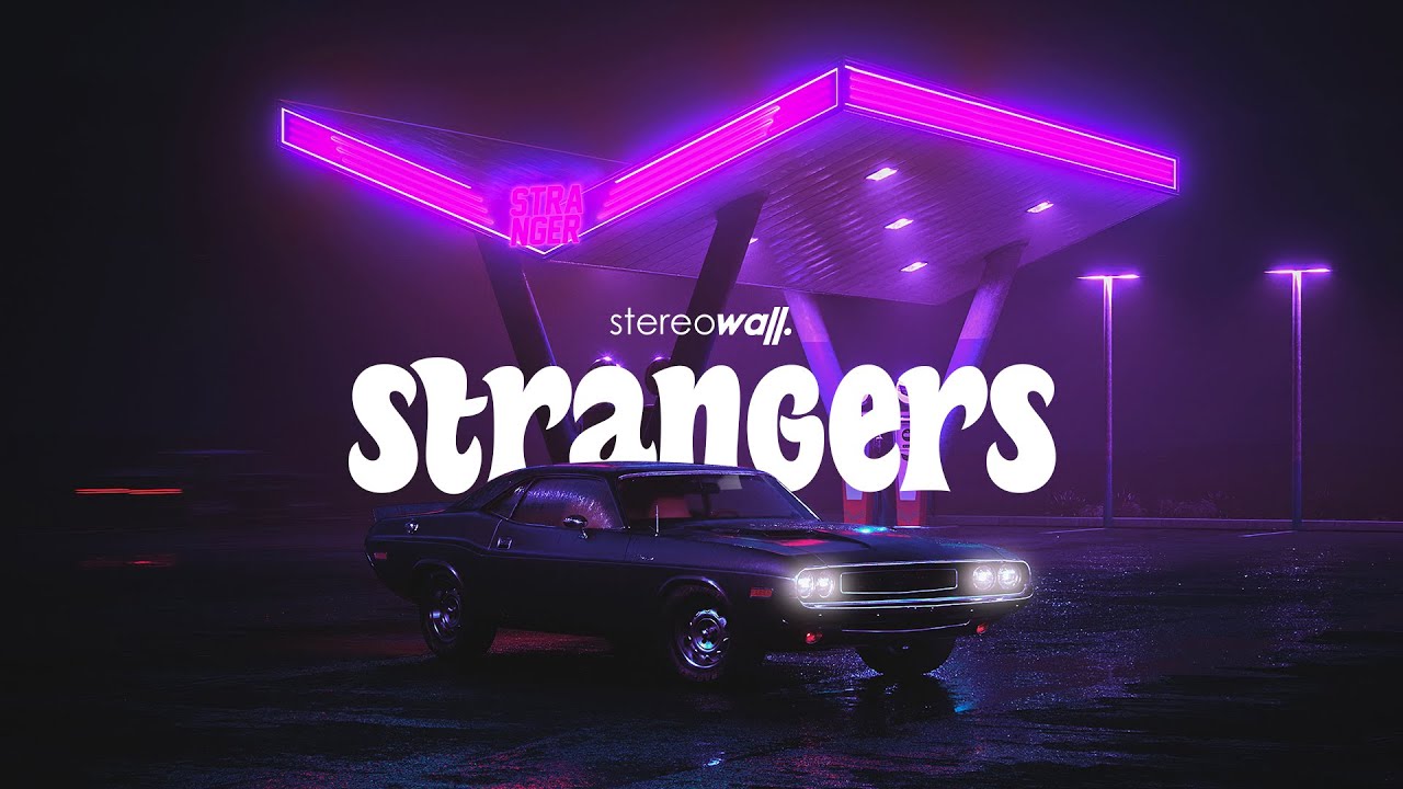 StereoWall - Strangers (Official Lyric Video)