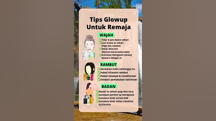TIPS GLOW UP UNTUK REMAJA