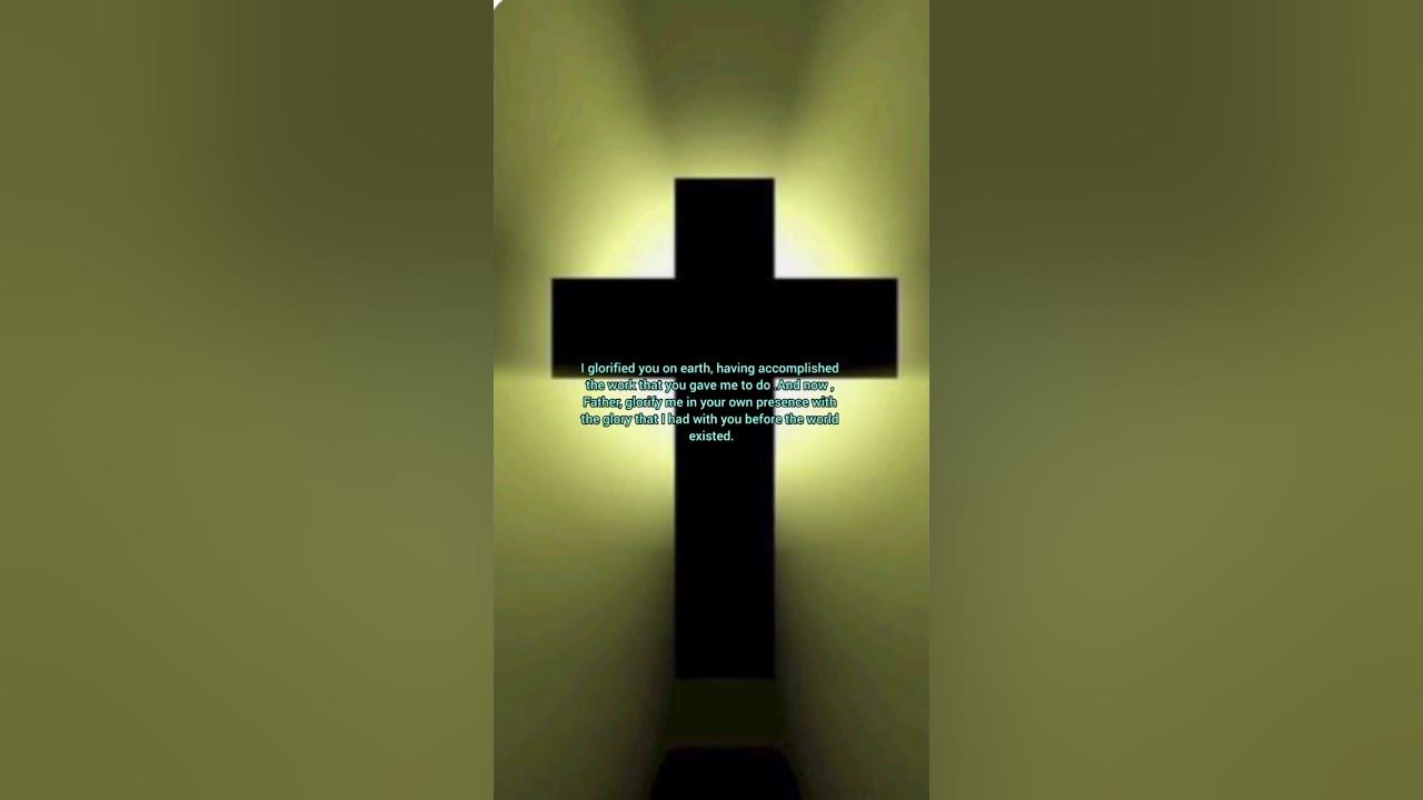 john-chapter-17-verse-4-5-holy-bible-youtube