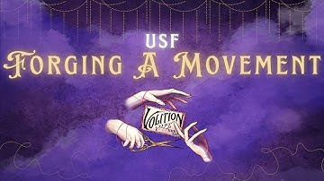 Forging a Movement | DTJ XXXIII: Volition