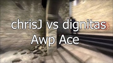 CS:GO - chrisJ vs. dignitas - AWP ACE